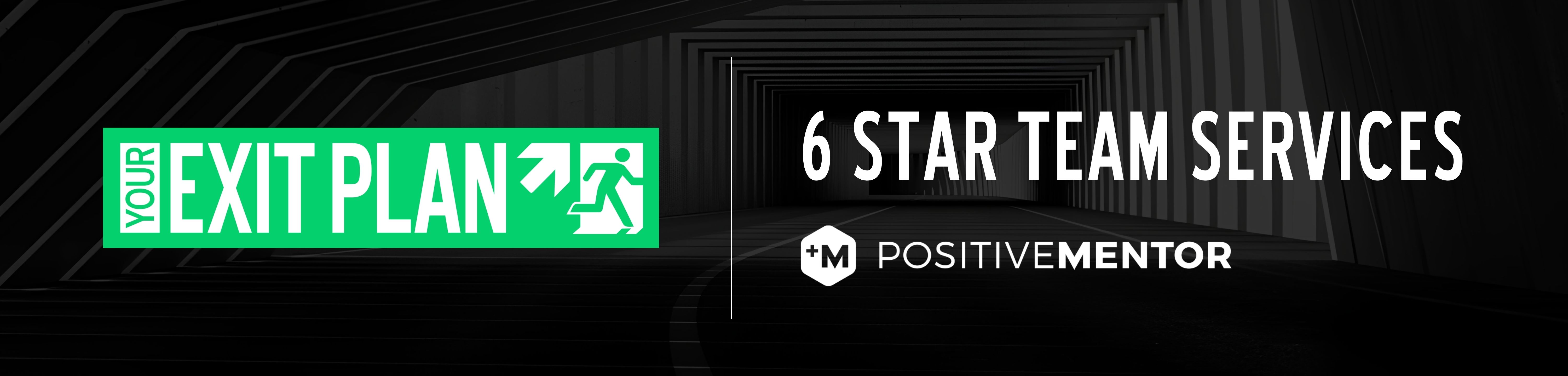 Your Exit Plan - 2026 | 6 Star Team Services